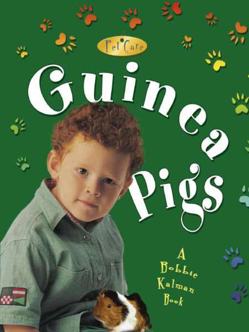 Title details for Guinea Pigs by Bobbie Kalman - Available